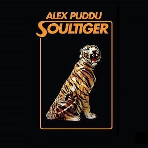 Alex Puddu Soultiger (feat. Joe Bataan) - Vinile LP + CD Audio di Alex Puddu