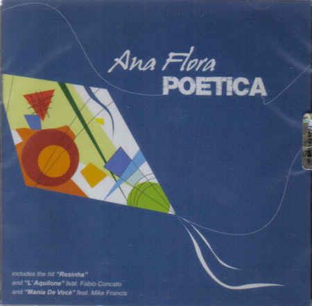 Poetica - CD Audio di Ana Flora