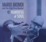 Handful of Soul (180 gr. Special Edition + Gatefold Sleeve) - Vinile LP + CD Audio di Mario Biondi