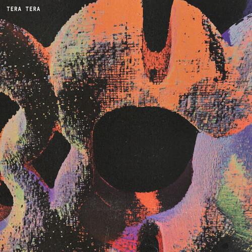 Tera Tera - Vinile LP di Tera Tera