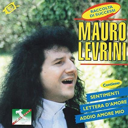 Levrini Raccolta di Successi - CD Audio di Mauro Levrini
