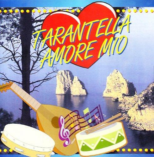 Tarantella amore mio - CD Audio