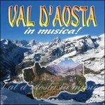 Val d'Aosta in musica! - CD Audio