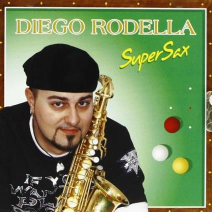 Supersax - CD Audio di Diego Rodella