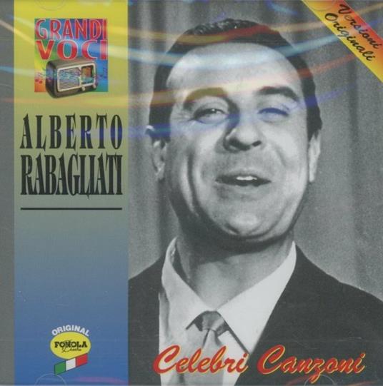 Celebri canzoni - CD Audio di Alberto Rabagliati