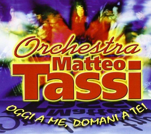 Oggi a te domani a me - CD Audio di Matteo Tassi