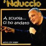 A Scuola Ci Ho Andato