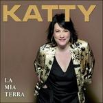 La Mia Terra - CD Audio di Katty