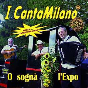 CD O Sognà L' Expo CantaMilano