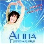 L'amore Vincerà - CD Audio di Alida Ferrarese