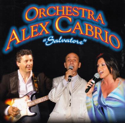 Salvatore - CD Audio di Alex Cabrio