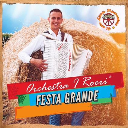 Festa grande - CD Audio di Orchestra I Roeri