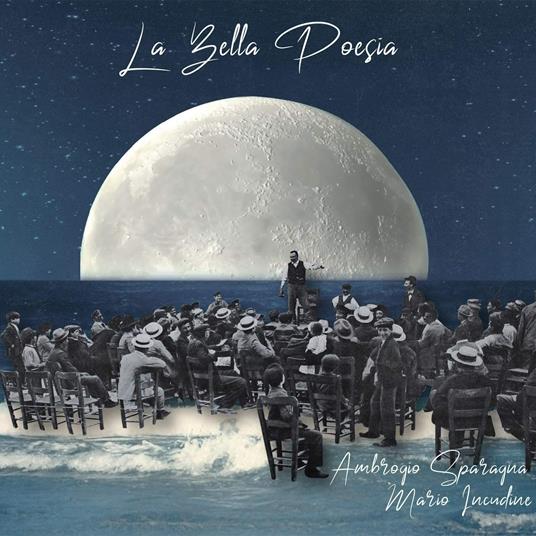 La bella poesia - CD Audio di Ambrogio Sparagna,Mario Incudine