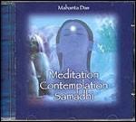 Meditation Contemplation Samadhi - CD Audio di Mahanta Das