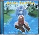 Reiki Tantra - CD Audio di Mahanta Das