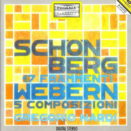 Frammenti per pianoforte - 3 Klavierstücke - CD Audio di Arnold Schönberg