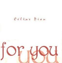 For You - CD Audio di Céline Dion