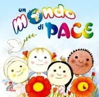 Un Mondo di Pace - CD Audio