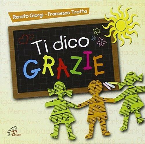Ti Dico Grazie - CD Audio