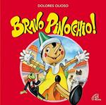 Bravo Pinocchio!