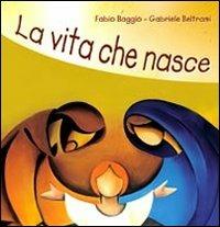La Vita Che Nasce - CD Audio
