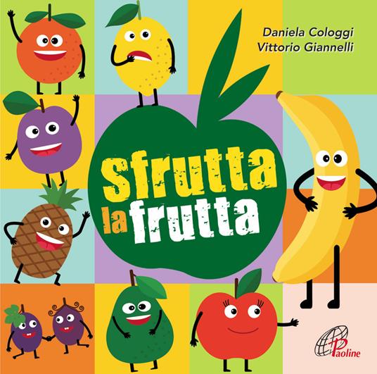 Sfrutta La Frutta - CD Audio