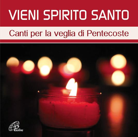Vieni Spirito Santo - CD Audio