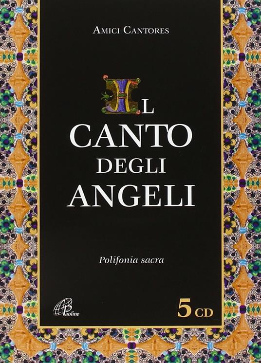 Il Canto Degli Angeli. Polifonia Sacra - CD Audio