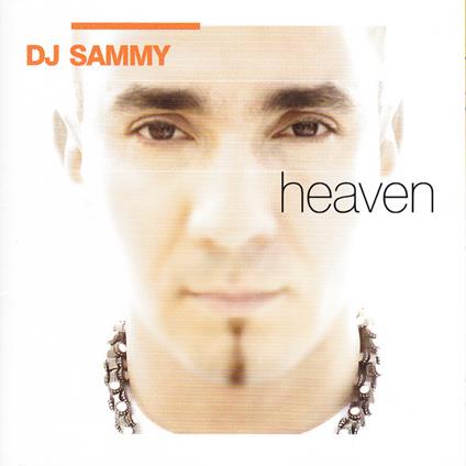 Heaven - CD Audio di DJ Sammy