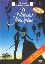 Principi e principesse (DVD)