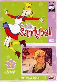 Hello, Sandybell. Vol. 03 - DVD
