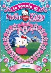Hello Kitty. Le favole di Hello Kitty e i suoi amici. Heidi - DVD