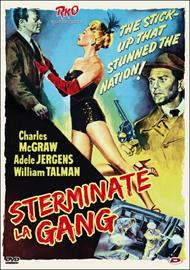 Sterminate la gang!