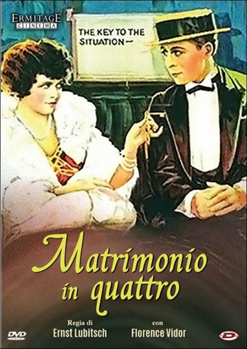 Matrimonio in quattro di Ernst Lubitsch - DVD