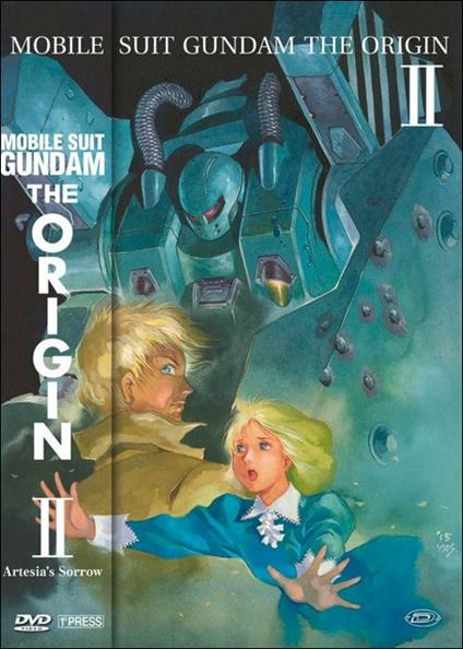 Mobile Suit Gundam. The Origin II. Artesia's Sorrow di Takashi Imanishi - DVD
