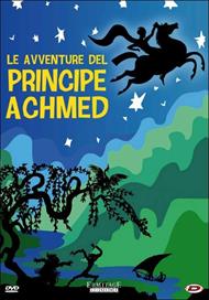 Le avventure del principe Achmed