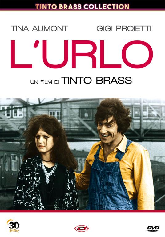 L' urlo (DVD) di Tinto Brass - DVD