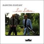 Love Letters - CD Audio di Dancing Fantasy