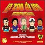Lo Zoo di 105 Compilation (Mixed)