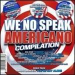 We No Speak Americano Compilation ( + Rivista)