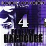 Forever Hardcore 4 - CD Audio