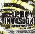 D Boy Invasion. Powerzone - CD Audio