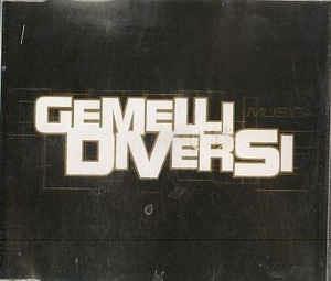 Musica - CD Audio Singolo di Gemelli Diversi