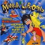 Manga Cartoons - CD Audio