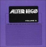 Alterego vol.5 - CD Audio