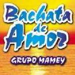 Bachata de amor - CD Audio di Grupo Mamey
