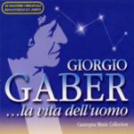 La vita dell'uomo - CD Audio di Giorgio Gaber
