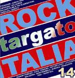 Rock targato Italia 14 - CD Audio