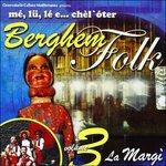 Berghem Folk vol.1 L'arlechi'