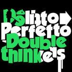 Doublethinkers - CD Audio di Delitto Perfetto